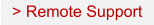 > Remote Support